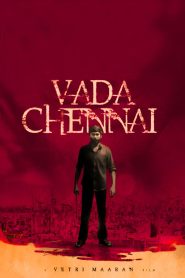 Vada Chennai Movie Download