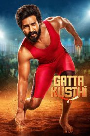 Gatta Kusthi Movie Download