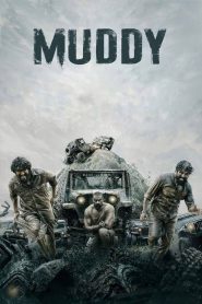 Muddy Movie Download