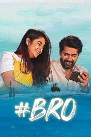 #Bro Movie Download