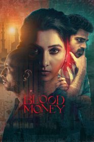 Blood Money Movie Download