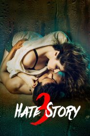 Hate Story 3 Movie Download
