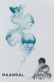 Naangal Movie Download